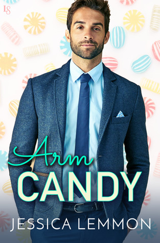 Arm Candy (Real Love, #2)