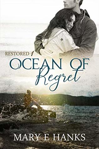 Ocean of Regret (Restored #1)