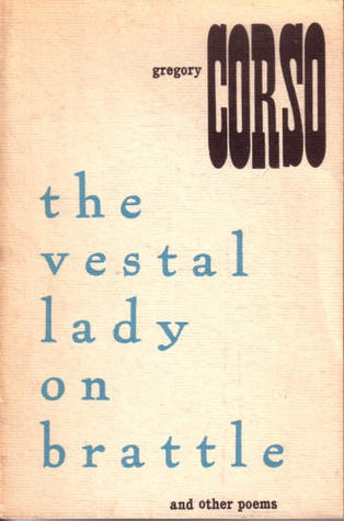 The Vestal Lady on Brattle and Other Poems