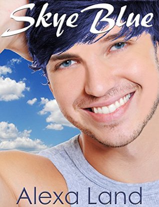 Skye Blue (Firsts and Forever #6)