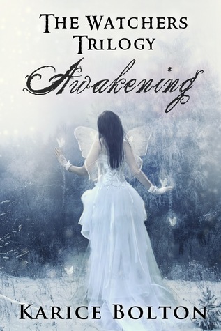 Awakening (The Watchers, #1)