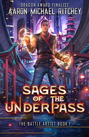 Sages Of The Underpass (Battle Artists #1)