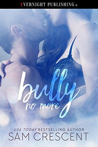 Bully No More (Fat Series #2)