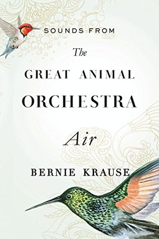 Sounds from The Great Animal Orchestra (Enhanced): Air