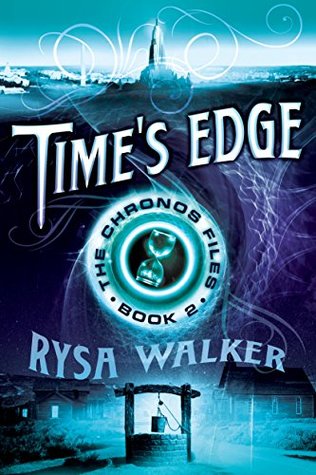 Time's Edge (The Chronos Files, #2)
