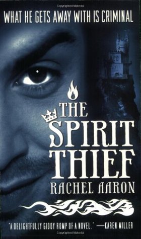 The Spirit Thief (The Legend of Eli Monpress, #1)