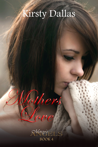 Mother's Love (Mercy's Angels, #4)