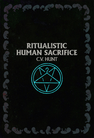 Ritualistic Human Sacrifice