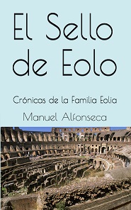 El Sello De Eolo (Familia Eolia #1)