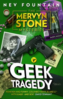 Geek Tragedy (The Mervyn Stone Mysteries, #1)