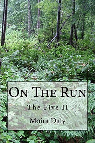 On the Run (The Five, #2)