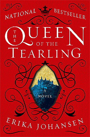 The Queen of the Tearling (The Queen of the Tearling, #1)