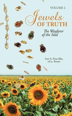 The Wayfarer of the Soul (Jewels of Truth #2)