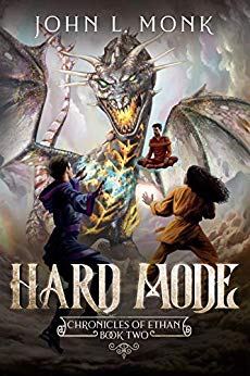 Hard Mode (Chronicles of Ethan, #2)