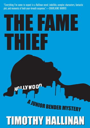The Fame Thief (Junior Bender, #3)