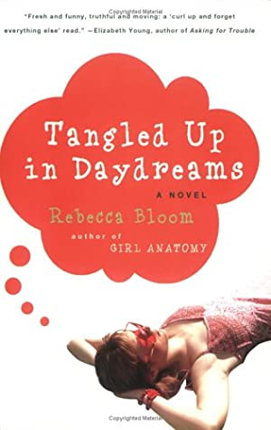 Tangled Up in Daydreams: A Novel