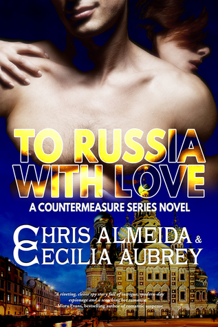 To Russia With Love (Countermeasure, #2)