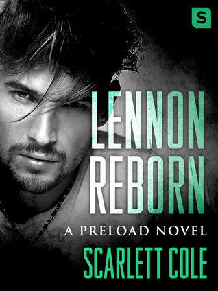 Lennon Reborn (Preload, #4)