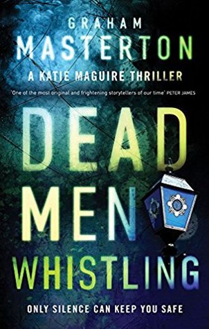 Dead Men Whistling (Katie Maguire, #9)