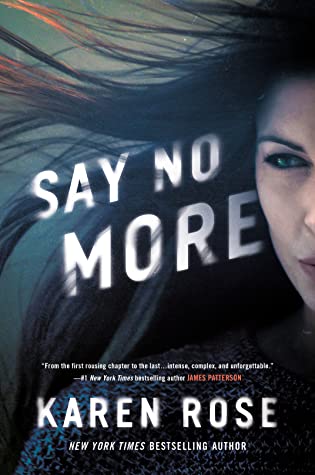 Say No More (Romantic Suspense #24; Sacramento #2)