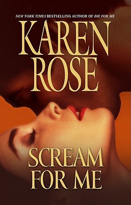 Scream for Me (Romantic Suspense, #8; Daniel Vartanian, #2)