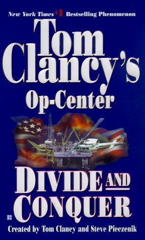 Divide and Conquer (Tom Clancy's Op-Center, #7)