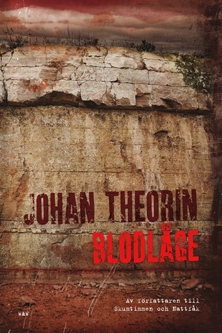 Blodläge (The Öland Quartet #3)