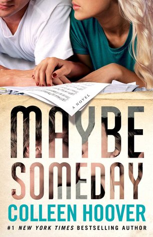 Maybe Someday (Maybe, #1)