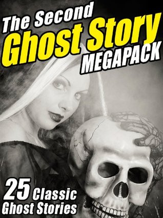 The Second Ghost Story MEGAPACK®