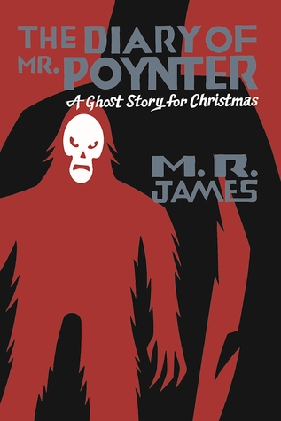 The Diary of Mr. Poynter: A Ghost Story for Christmas