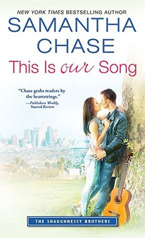 This Is Our Song (The Shaughnessy Brothers, #4)
