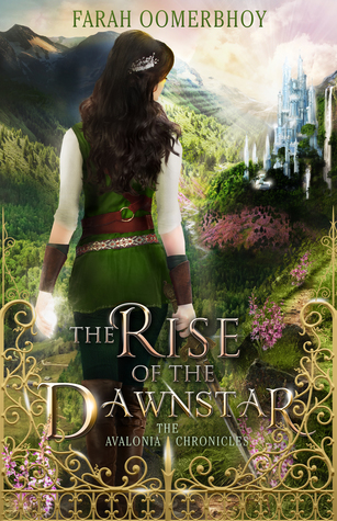 The Rise of the Dawnstar (The Avalonia Chronicles #2)