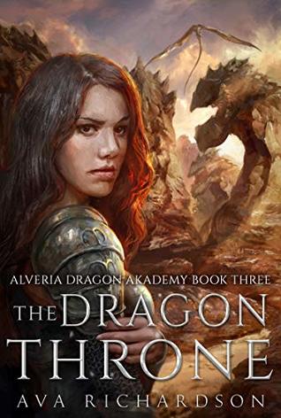 The Dragon Throne (Alveria Dragon Akademy, #3)