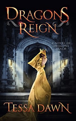 Dragons Reign (Dragons Realm Saga, #2)