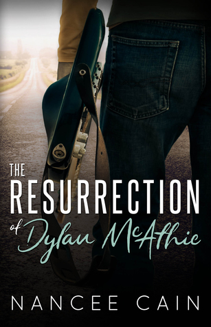 The Resurrection of Dylan McAthie (Pine Bluff, #1)