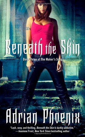 Beneath the Skin (The Maker's Song, #3)