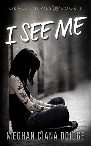 I See Me (Oracle #1)