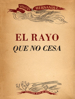 El rayo que no cesa