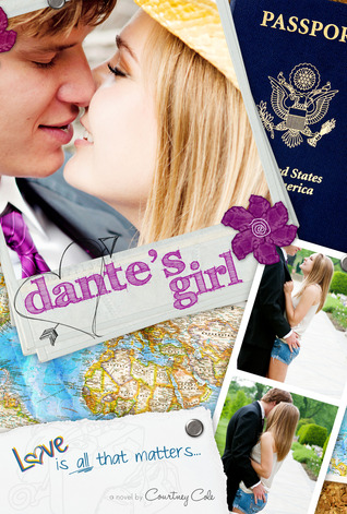 Dante's Girl (The Paradise Diaries, #1)