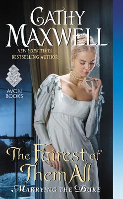The Fairest of Them All (Marrying the Duke, #2)