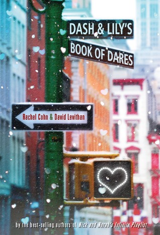 Dash & Lily's Book of Dares (Dash & Lily, #1)