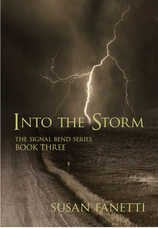 Into the Storm (Signal Bend, #3)