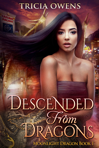 Descended from Dragons (Moonlight Dragon, #1)