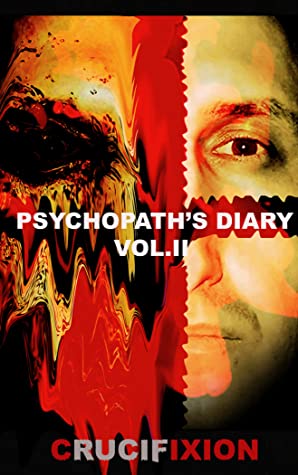 Psychopath's Diary Vol.II