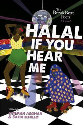 The BreakBeat Poets, Vol. 3: Halal If You Hear Me