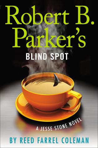 Robert B. Parker's Blind Spot (Jesse Stone, #13)