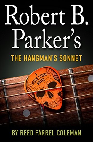 Robert B. Parker's The Hangman's Sonnet (Jesse Stone, #16)