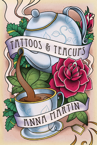 Tattoos & Teacups (Tattoos, #1)