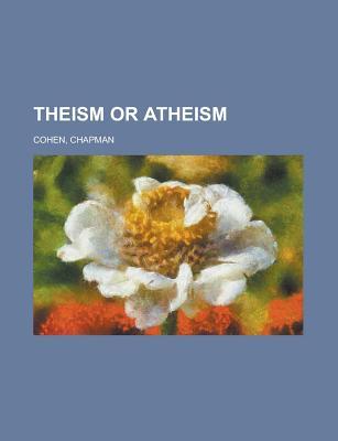 Theism or Atheism
