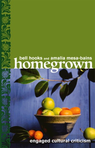 Homegrown: Engaged Cultural Criticism